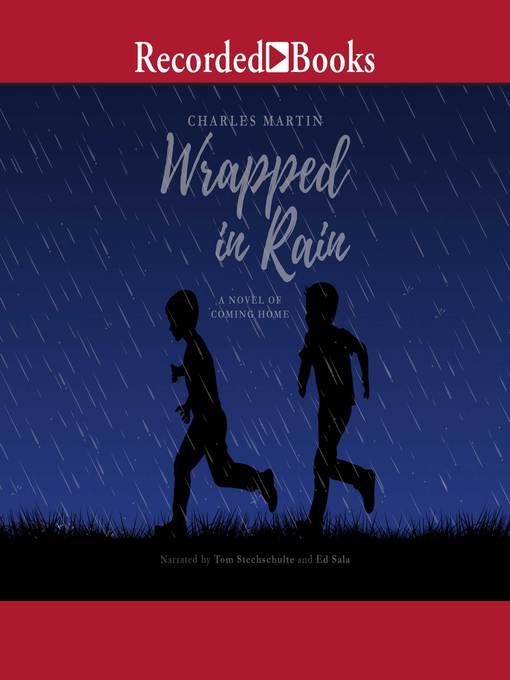 Title details for Wrapped in Rain by Charles Martin - Wait list